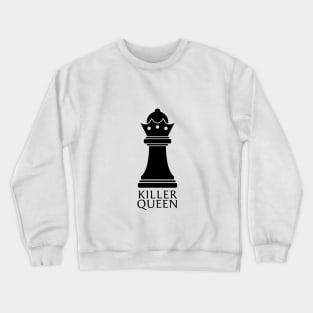 Killer Queen Black Crewneck Sweatshirt